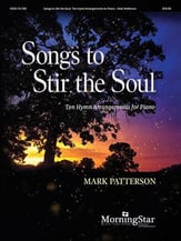 Songs to Stir the Soul piano sheet music cover